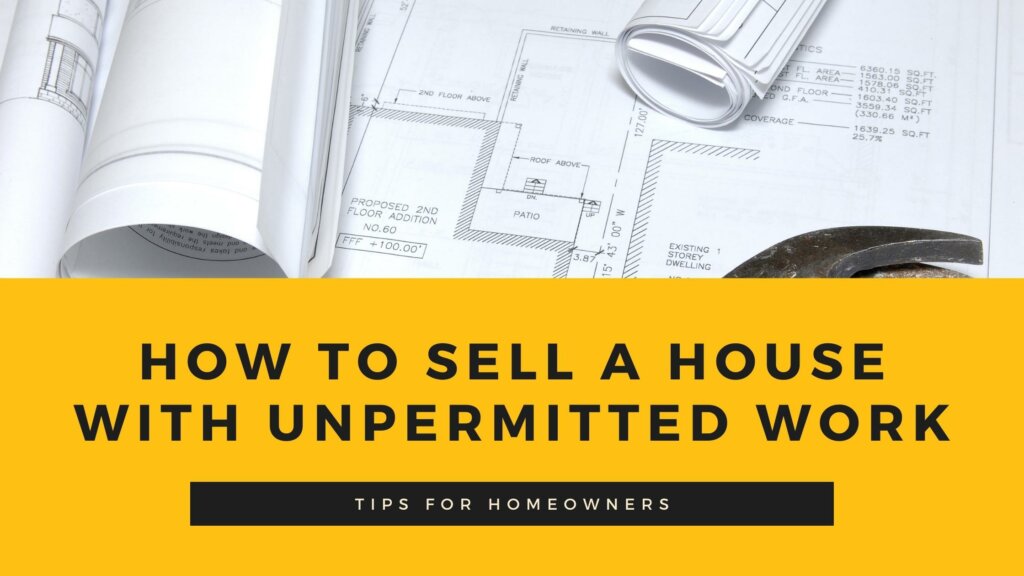 Sell a House with Unpermitted Work