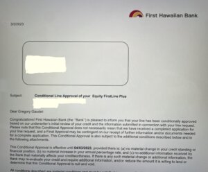 Conditional loan approval for a home equity line of credit from first hawaiian bank