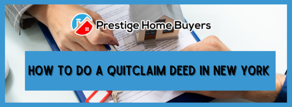where to get a quitclaim deed in New York