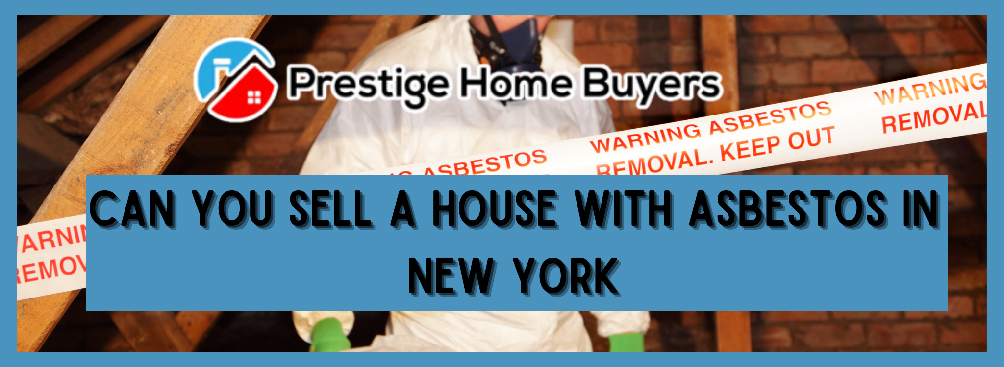 How to Sell My Home With Asbestos In New York