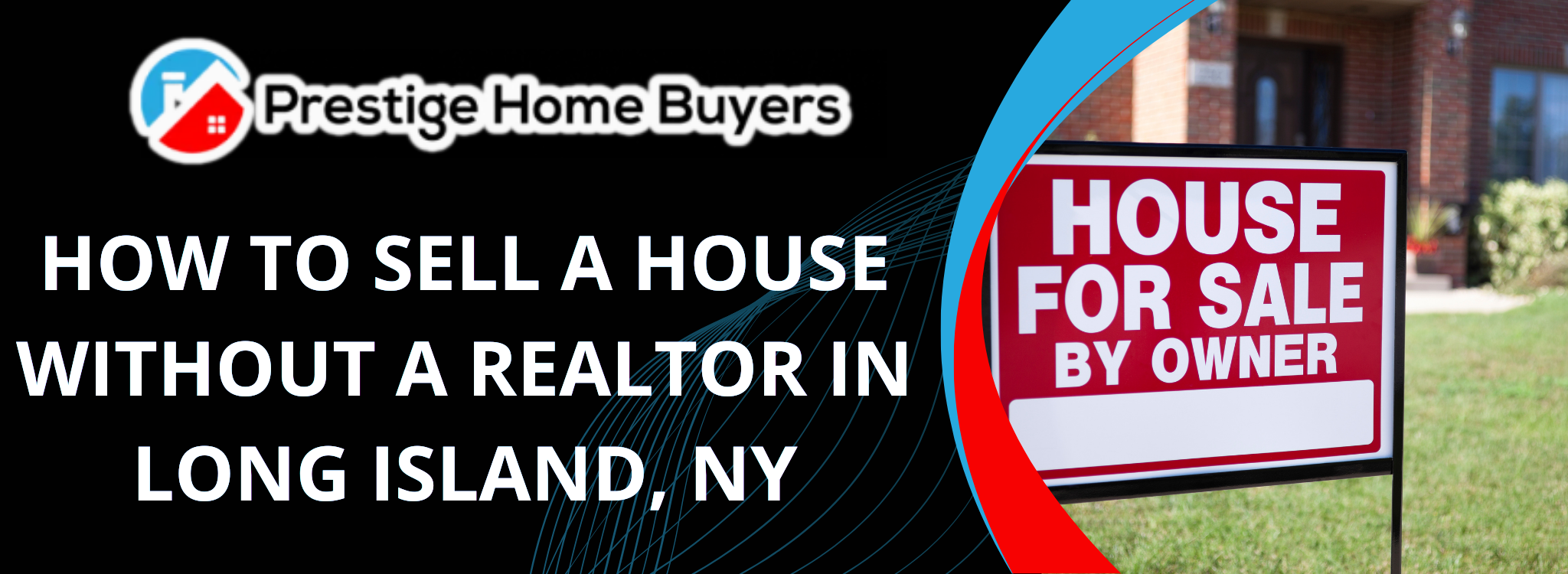 Can I Sell My House Without A Realtor In Long Island, NY