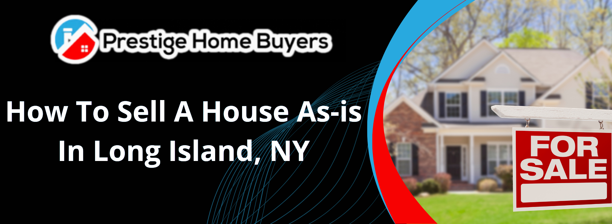 How to List a House As-Is in Long Island, NY