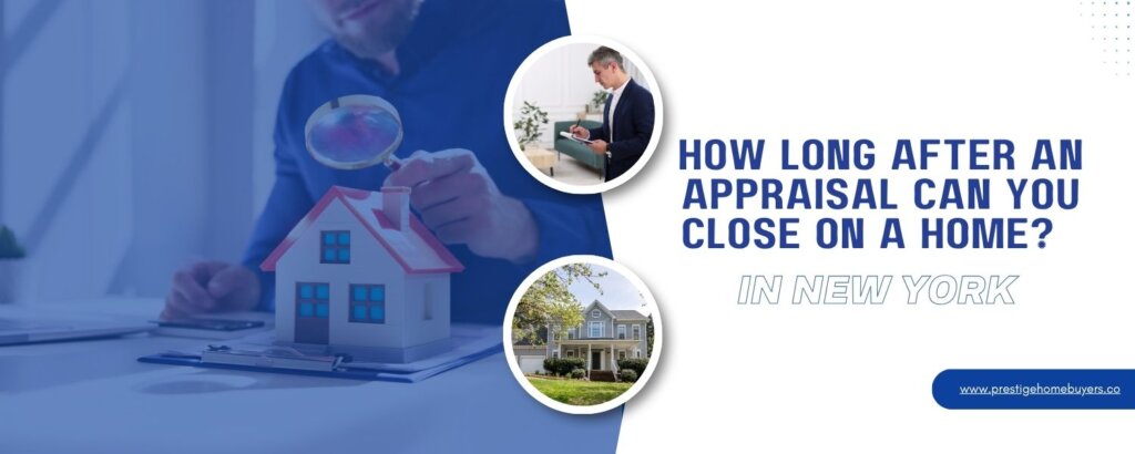 Understanding the Closing Timeline After an Appraisal in New York Real Estate