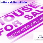 How to Find a Motivated Seller - Real Estate Investor