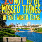 Fun Things To Do Fort Worth TX