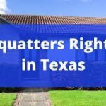 Squatters Rights In Texas