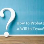 The Texas Probate Timeline