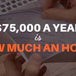 75000 A Year Is How Much An Hour