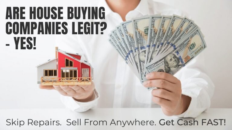 Are Companies That Buy Houses For Cash Legit