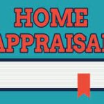How Long Is A Home Appraisal Good For