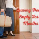 Leaving A House Unoccupied