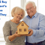 Should I Buy My Parents House Before They Die