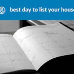 What Day Is The Best Day To List Your House
