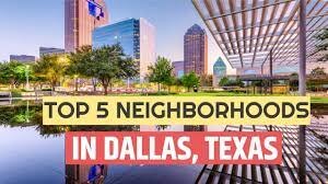 Exploring Dallas, Texas Neighborhoods: A Comprehensive Guide to Local 