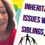 Probate Problems With Siblings