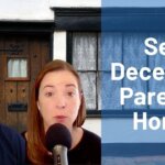 Selling Deceased Parents House
