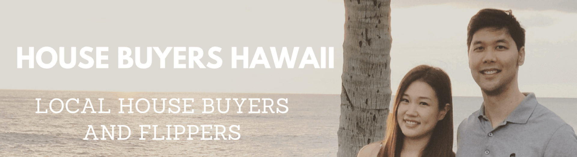 we buy houses hawaii honolulu team of daniel and christina