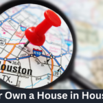 Rent or Own a House in Houston?