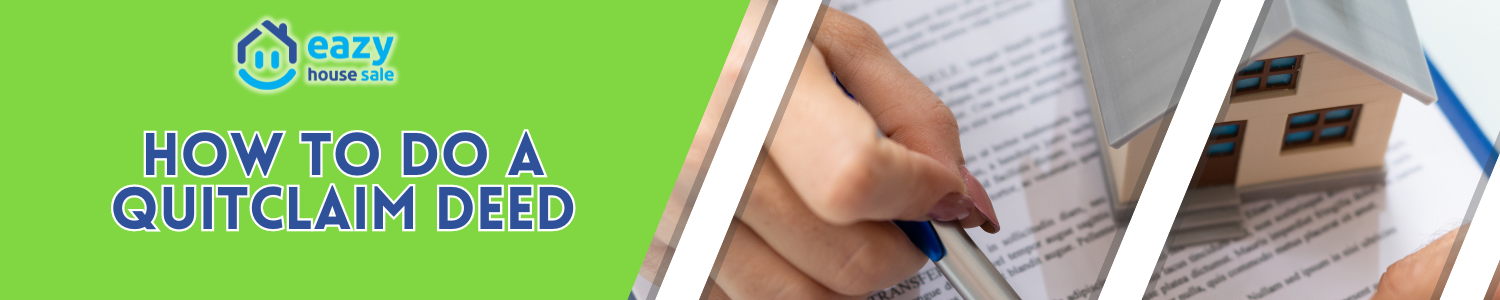 File A Quitclaim Deed In California