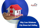 5-Reasons-Why-Your-Oklahoma-City-House-Isnt-Selling
