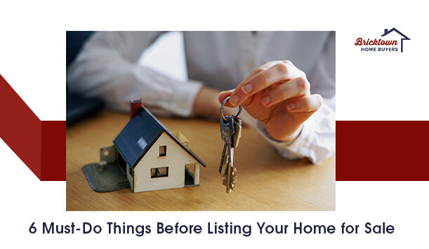 6 Must-Do Things Before Listing Your Home for Sale