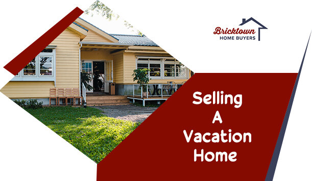 Selling A Vacation Home
