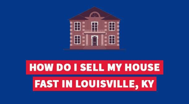 We buy real estate in Louisville
