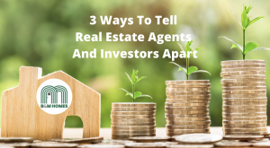 ways to tell real estate agent and investors apart