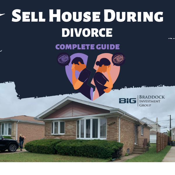 Selling House During Divorce Illinois
