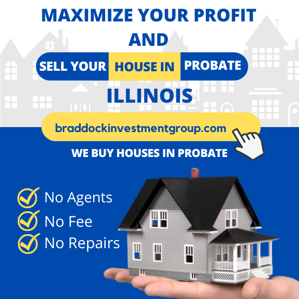 We buy house in probate Chicago