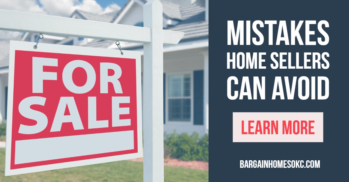 10 Mistakes Home Sellers Can Avoid