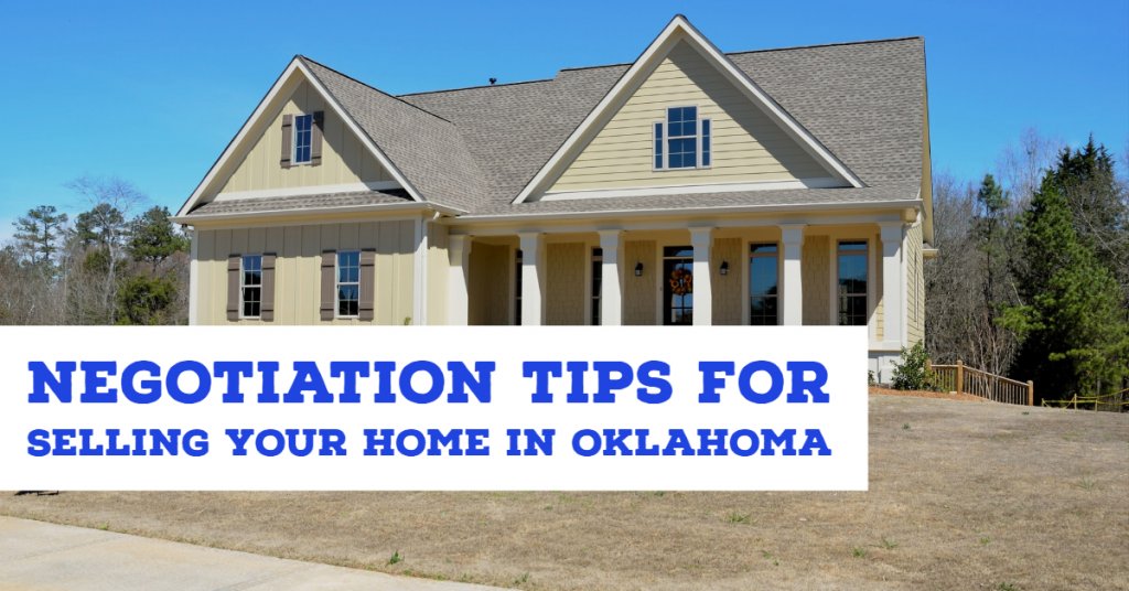 Negotiation Tips for Selling Your Home in OK