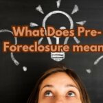 what does pre foreclosure mean