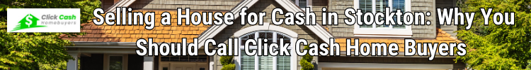 Selling a House for Cash in Stockton
