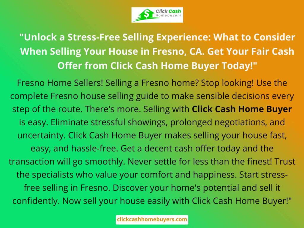 What to Consider When Selling Your House in Fresno, CA.