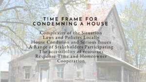 time frame in house condemnation Stockton