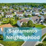 Scenic view of a diverse Sacramento neighborhood, highlighting the local real estate market