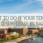 What To Do If Your Tenants Asks To Sub-Lease In Baltimore