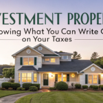 Investment Property: Knowing What You Can Write Off on Your Taxes