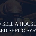 how to sell a house with a failed septic system