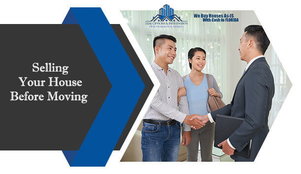 Selling Your House Before Moving