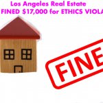 Los Angeles Real Estate Investor FINED for Ethics Violation