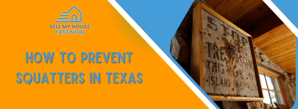 What is Squatter Rights in Texas