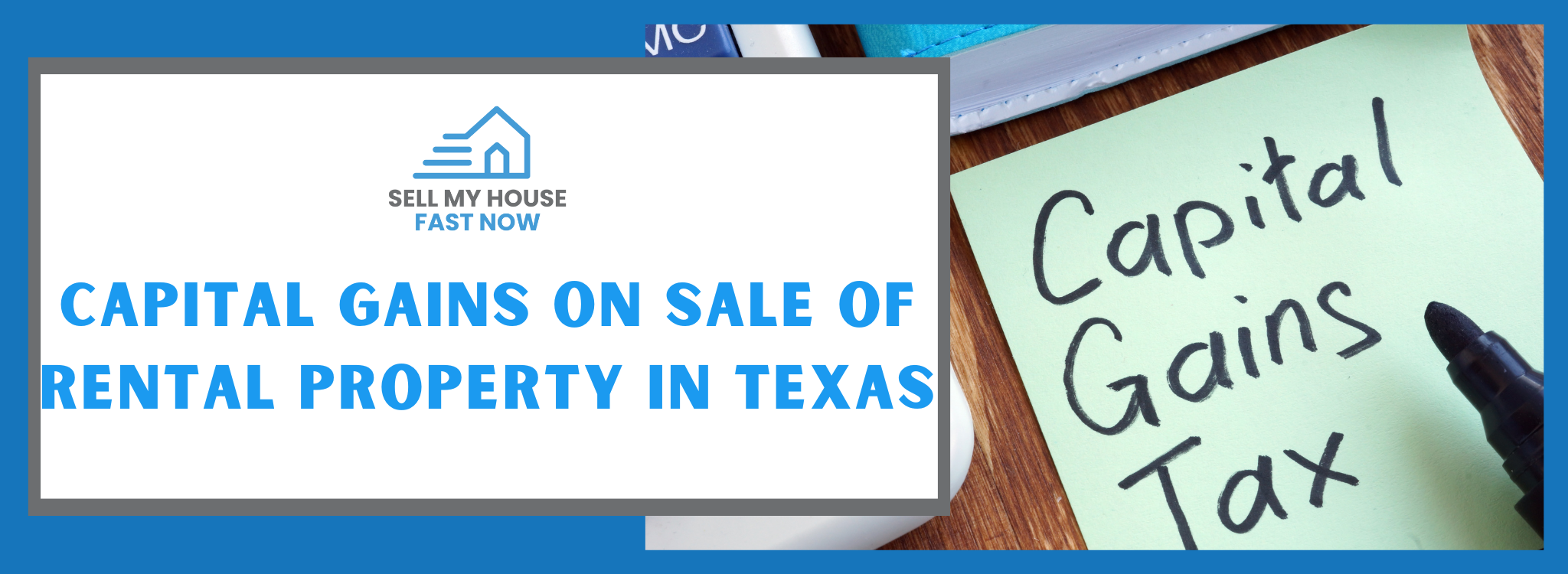 Capital Gains on Selling Rental Property In Dallas