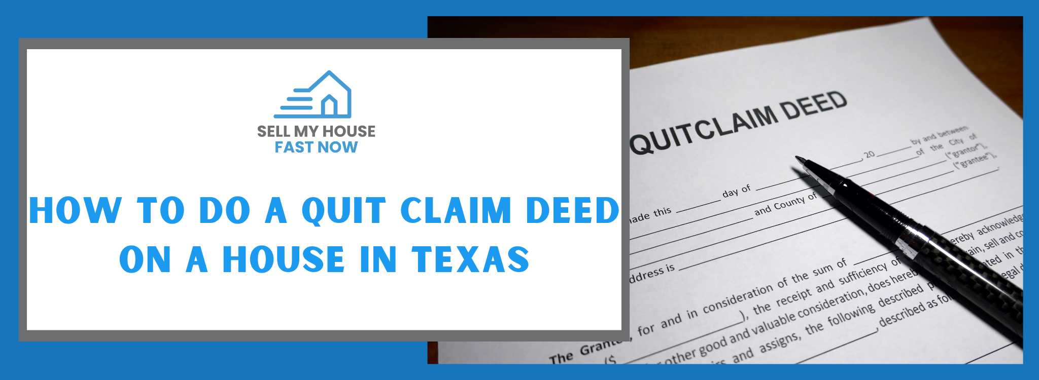 How To Do A Quitclaim Deed In Texas