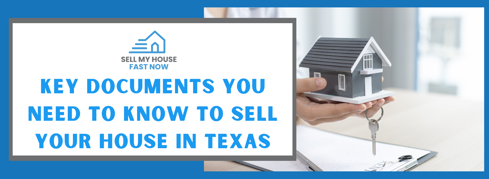 key documents you need to know to sell your house in Texas banner Texas