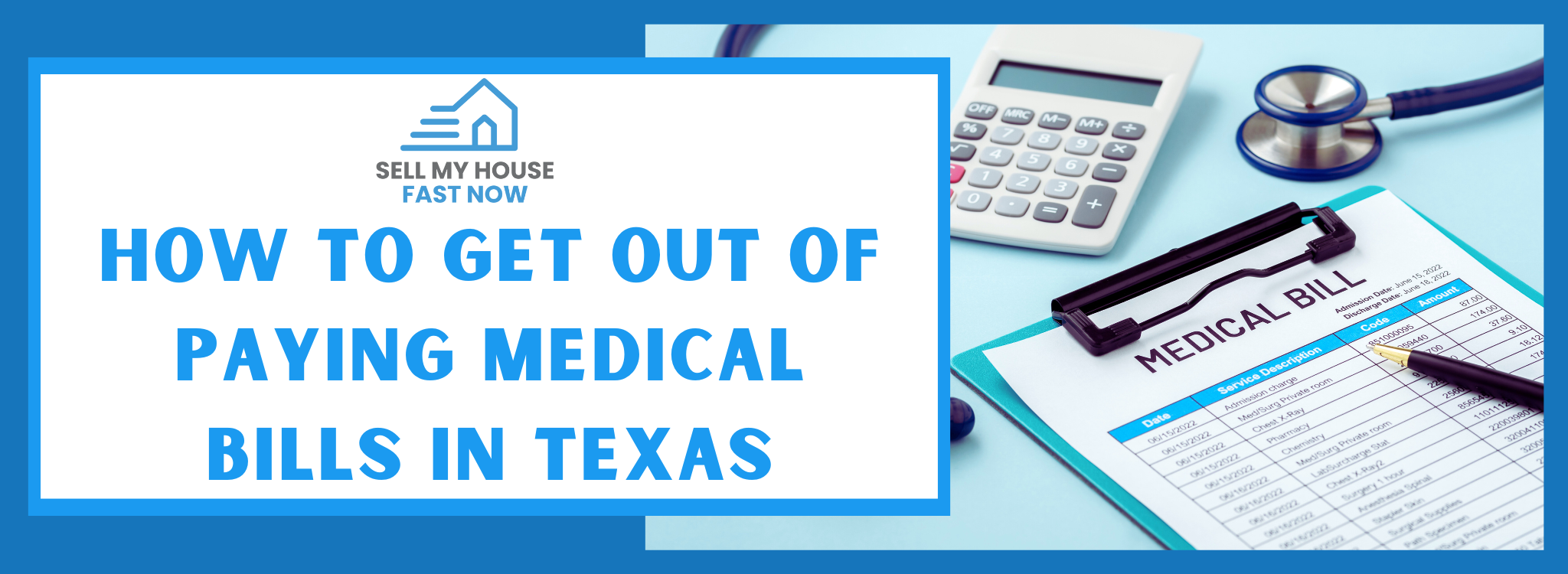 How to Avoid Paying Medical Bills In Texas