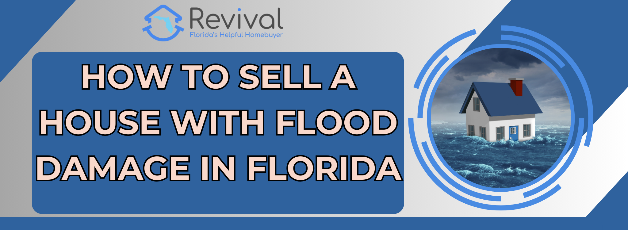 Sell Your Houses With Flood Damages in Florida