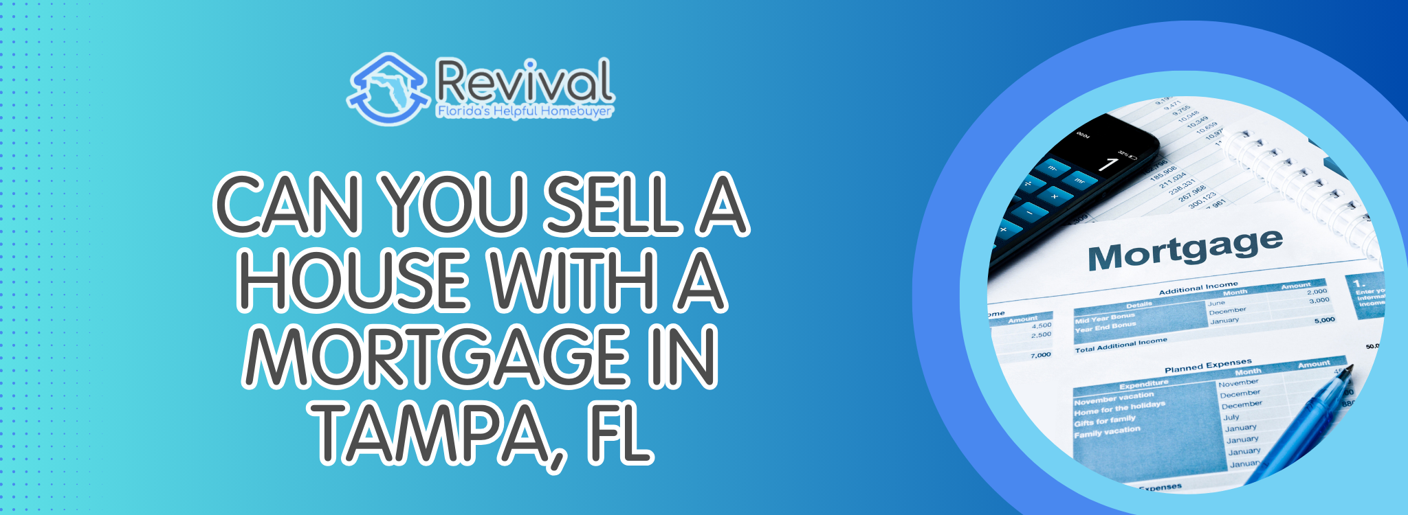 Can You Sell a Home With a Mortgage In Florida