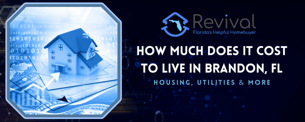 How much does it cost to live in Brandon, Florida